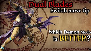 Feral demon Makes Demon mode - OBSOLETE | Dual Blades Guide (1:40 to skip move summary)