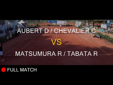AUBERT D (FRA) / CHEVALIER C (FRA) VS MATSUMURA R (JPN) / TABATA R (JPN) - La Balle Mimosa 2022