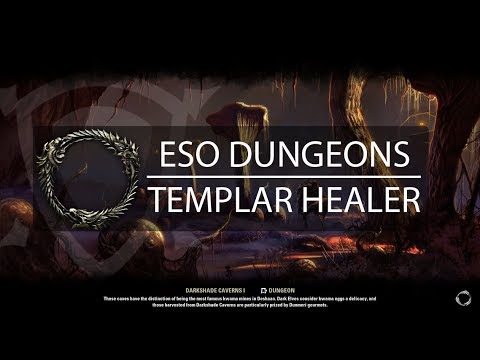 ESO Dungeon - Veteran Darkshade Caverns I (Templar Healer)