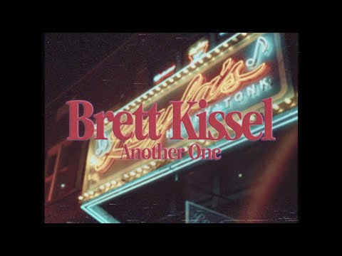 Brett Kissel - Another One (Official Lyric Video)