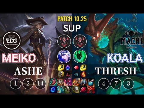 EDG Meiko Ashe vs MCX Koala Thresh Sup - KR Patch 10.25