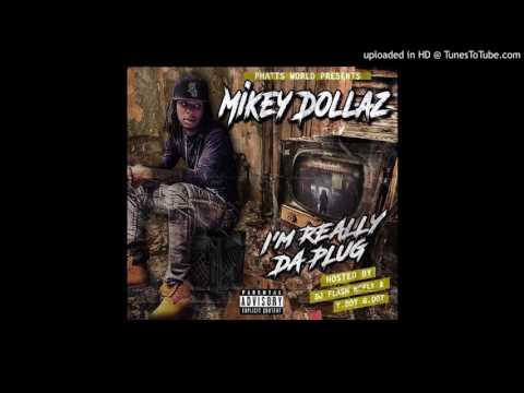 Mikey Dollaz - My House [Prod By Rio]