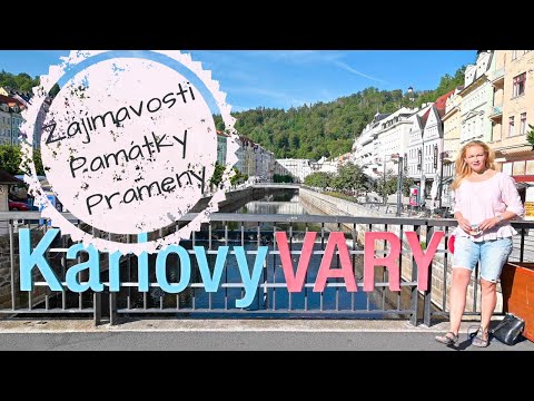 Karlovy Vary!!! Zajímavosti, památky, procházky přírodou, prameny. TO NEJ!