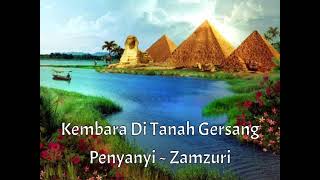 Download lagu Kembara Di Tanah Gersang (Cover oleh Zamzuri) mp3 Download lagu Kembara Di Tanah Gersang (Cover oleh Zamzuri) mp3