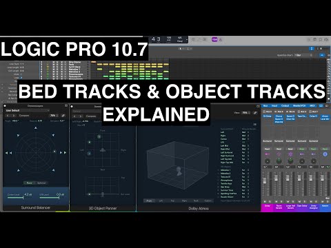 LOGIC PRO 10.7 - BED TRACKS AND OBJECT TRACKS - OVERVIEW AND DIFFERENCES IN FOR SPATIAL AUDIO MIX