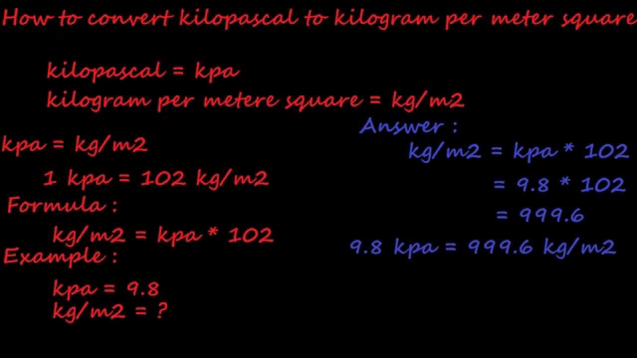 how to convert kpa to kg/m2