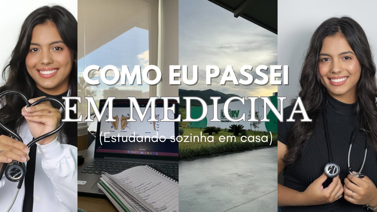 COMO EU PASSEI EM MEDICINA | Minha jornada estudando sozinha + dicas