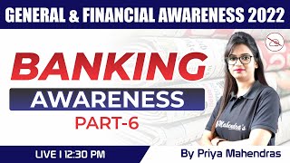 General Awareness 2022 | Financial Awareness 2022 | Banking Awareness | Part 6 |  Priya Mahendras