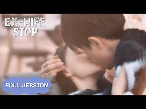 Full | The aloof CEO chases back his ex-wife | ENG SUB【Ex-Wife Stop】