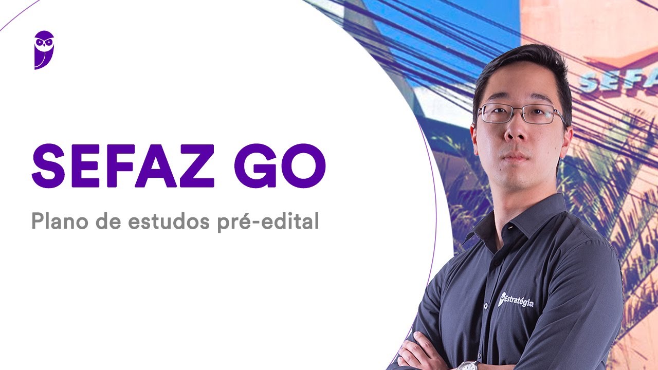 Concurso SEFAZ GO: Plano de estudos pré-edital