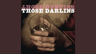 Those Darlins - Snaggle Tooth Mama