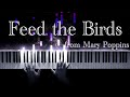 Feed The Birds 1964 From Mary Poppins Piano Cover