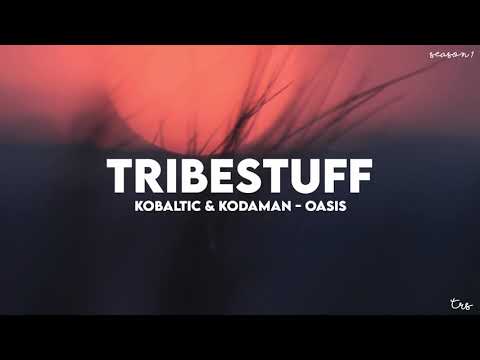 Kobaltic & Kodaman - Oasis