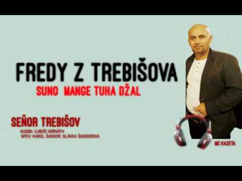 Fredy horovce pojdem si já pojdem