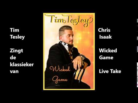 Tim Tesley zingt de klassieker Wicked Game