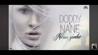 Download lagu DODDY & NANE - NICIUN ZÂMBET mp3 Download lagu DODDY & NANE - NICIUN ZÂMBET mp3