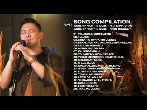 SONG COMPILATION - WORSHIP NIGHT 17 & 18 (2021) | GMS JAKARTA JAWA BARAT BANTEN