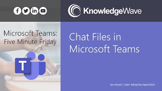 Microsoft Teams: A Guide to Teams Chat Files