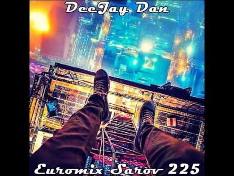 DeeJay Dan - Euromix Sarov 225 [2016]