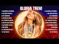 Gloria Trevi Greatest Hits Oldies Classic Best Oldies Songs Of All Time