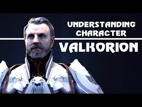 UNDERSTANDING CHARACTER: VALKORION / TENEBRAE / VITIATE