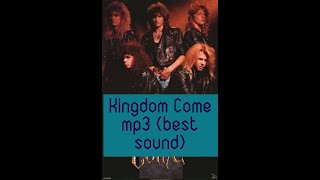 Kingdom Come - You`re Not The Only...I Know (1991) Rock legend (mp3)