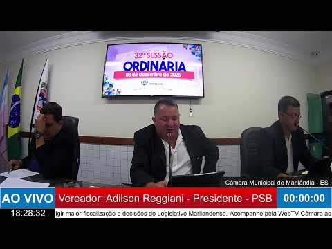 32ª Sessão Ordinária da Câmara Municipal de Marilândia ES. 08/12/2025