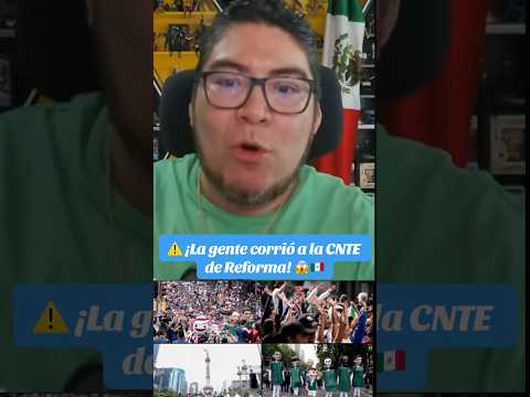 🚨 ¡EL PUEBLO SE CANSÓ! Ciudadanos CORRETEAN a Maestros de la CNTE en Reforma 😱