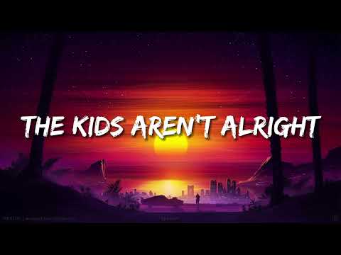 The Offspring - The Kids Aren't Alright (Lyrics)