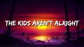 Download lagu The Offspring - The Kids Aren't Alright (Lyrics) mp3 Download lagu The Offspring - The Kids Aren't Alright (Lyrics) mp3