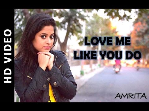 Amrita Nayak Love Me Like You Do | Cover By Amrita Nayak