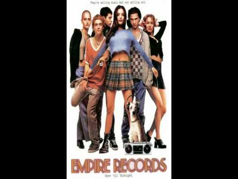 Empire Records - Sugarhigh (Live) [Movie Version]