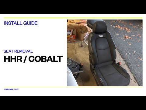 Front seat removal HHR/Cobalt