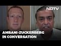 Mukesh Ambani, Mark Zuckerberg Discuss The WhatsApp-Jio Impact On India