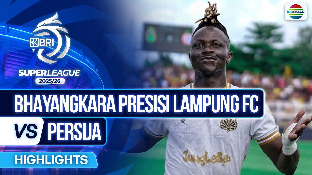 Bhayangkara Presisi Lampung vs Persija Jakarta Highlights