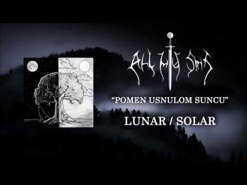 All My Sins - Pomen Usnulom Suncu (Lunar / Solar EP) [Lyrics Video]