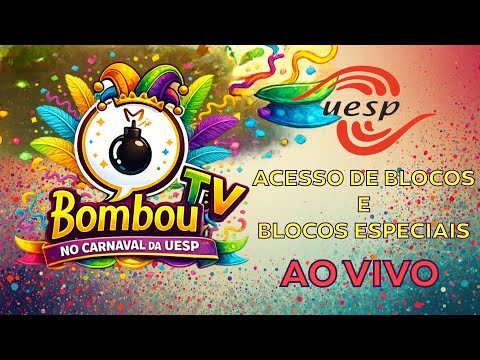 Desfile Blocos de Fantasia Carnaval UESP - 07/02/2026 | AO VIVO