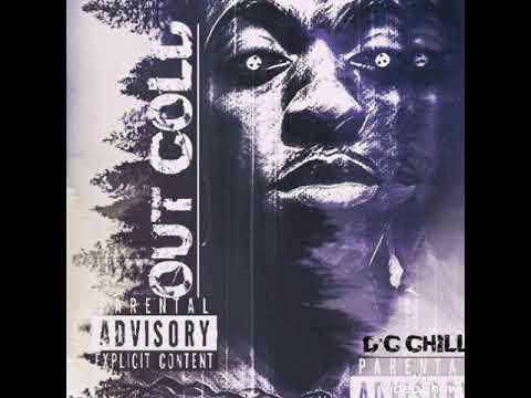 D.C Chill- Anyway