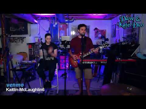 Dave and Kate Duo Live Stream