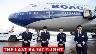 The Last British Airways B747 Flight