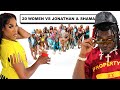 20 WOMEN VS 1 INFLUENCER: JONATHAN FT. SHAMAR
