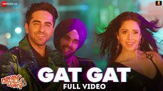 Gat Gat - Full Video  Dream Girl  Ayushmann K  Nus