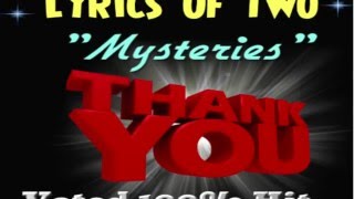 Mysteries Music Video