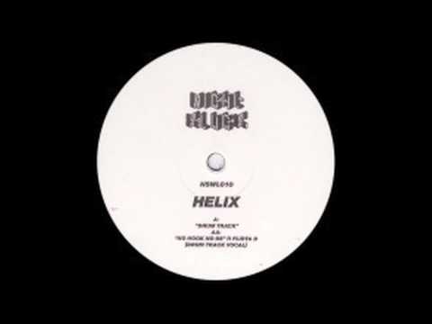 Helix - Drum Track (Night Slugs - NSWL010)