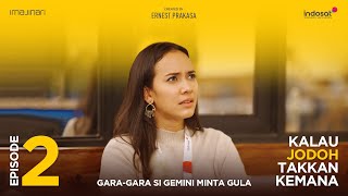 Download lagu If It's Fate, It'll Never Go Anywhere - Episode 2 [Because Gemini Asked for Sugar] mp3