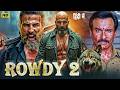 ROWDY 2 2026 Full Action Movie Akshay Kumar Priyanka Chopra New Bollywood Action Movie 2026