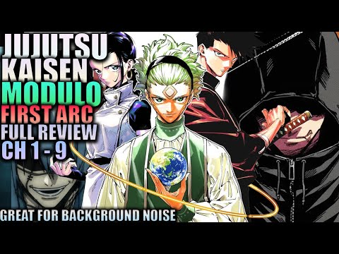 Jujutsu Kaisen Modulo First Arc - Full Review (Ch. 1 - 9) (Jujutsu Kaisen Sequel)