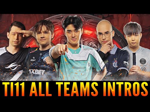 The International 2022 All Teams Intros #TI11