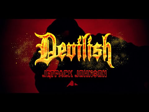 Jetpack John$on - Devilish (Dir. by Caleb Vance)