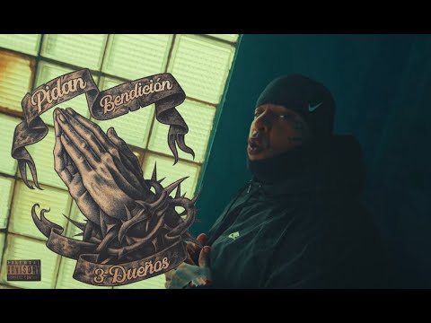 3 Dueños - Pidan Bendición (Video Oficial)